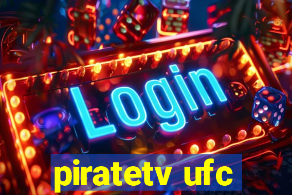 piratetv ufc